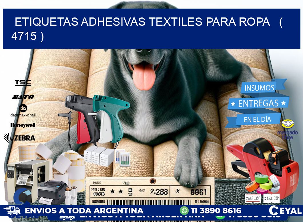 ETIQUETAS ADHESIVAS TEXTILES PARA ROPA   ( 4715 )