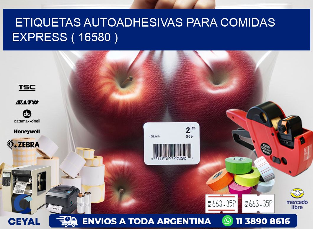 ETIQUETAS AUTOADHESIVAS PARA COMIDAS EXPRESS ( 16580 )