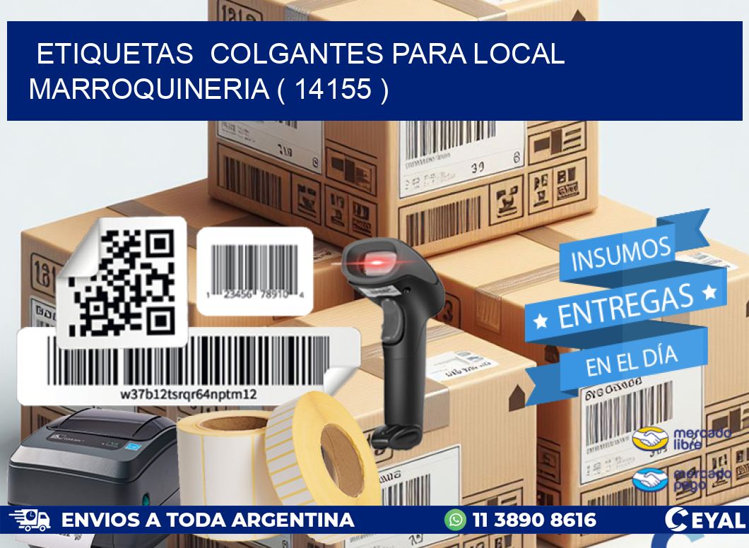 ETIQUETAS  COLGANTES PARA LOCAL MARROQUINERIA ( 14155 )