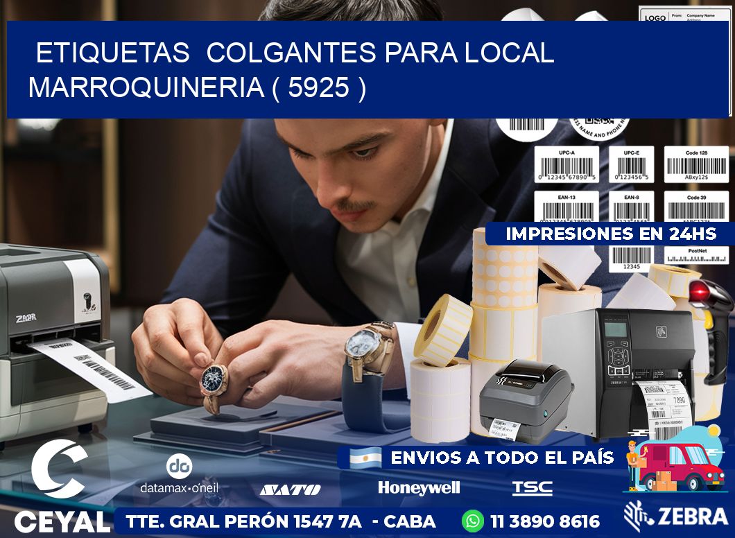 ETIQUETAS  COLGANTES PARA LOCAL MARROQUINERIA ( 5925 )