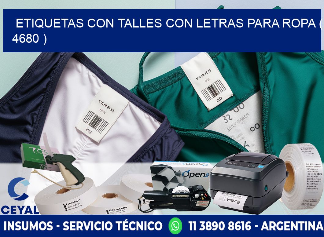 ETIQUETAS CON TALLES CON LETRAS PARA ROPA ( 4680 )