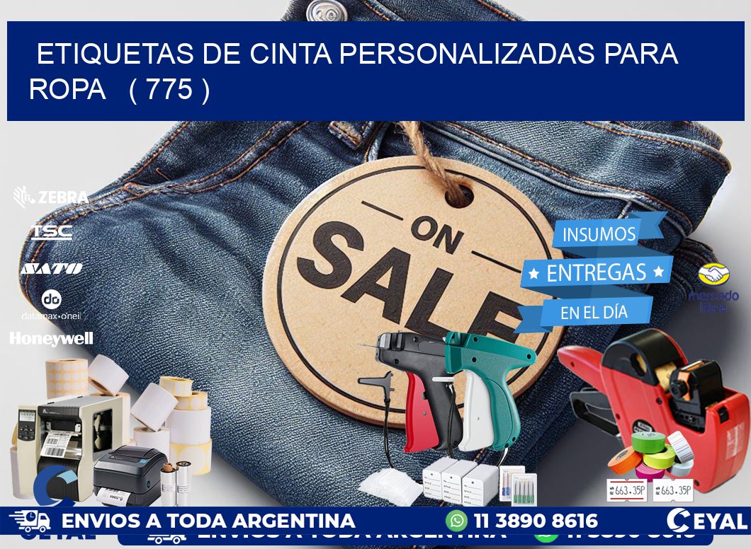 ETIQUETAS DE CINTA PERSONALIZADAS PARA ROPA   ( 775 )