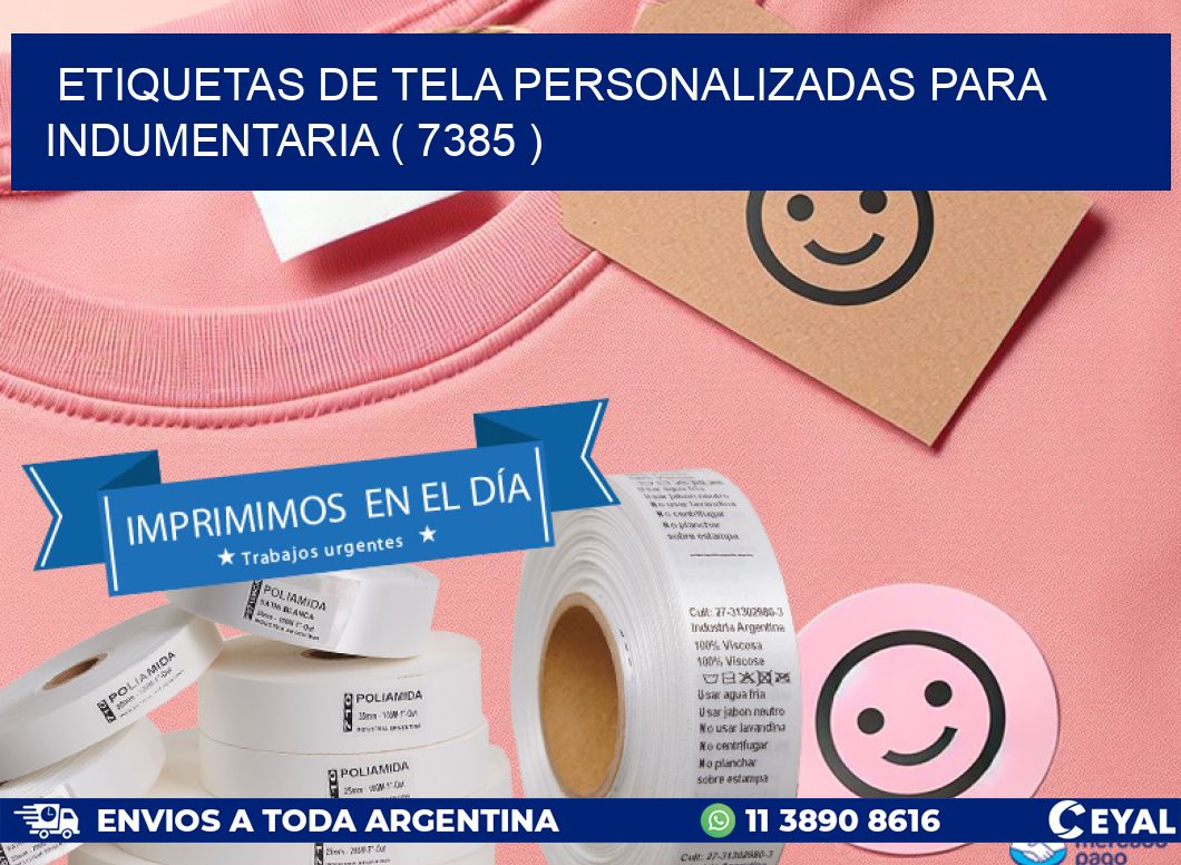 ETIQUETAS DE TELA PERSONALIZADAS PARA INDUMENTARIA ( 7385 )