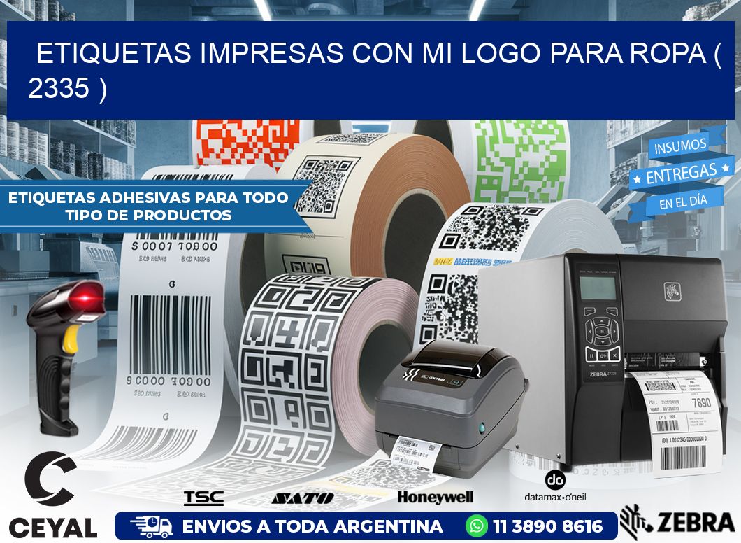 ETIQUETAS IMPRESAS CON MI LOGO PARA ROPA ( 2335 )