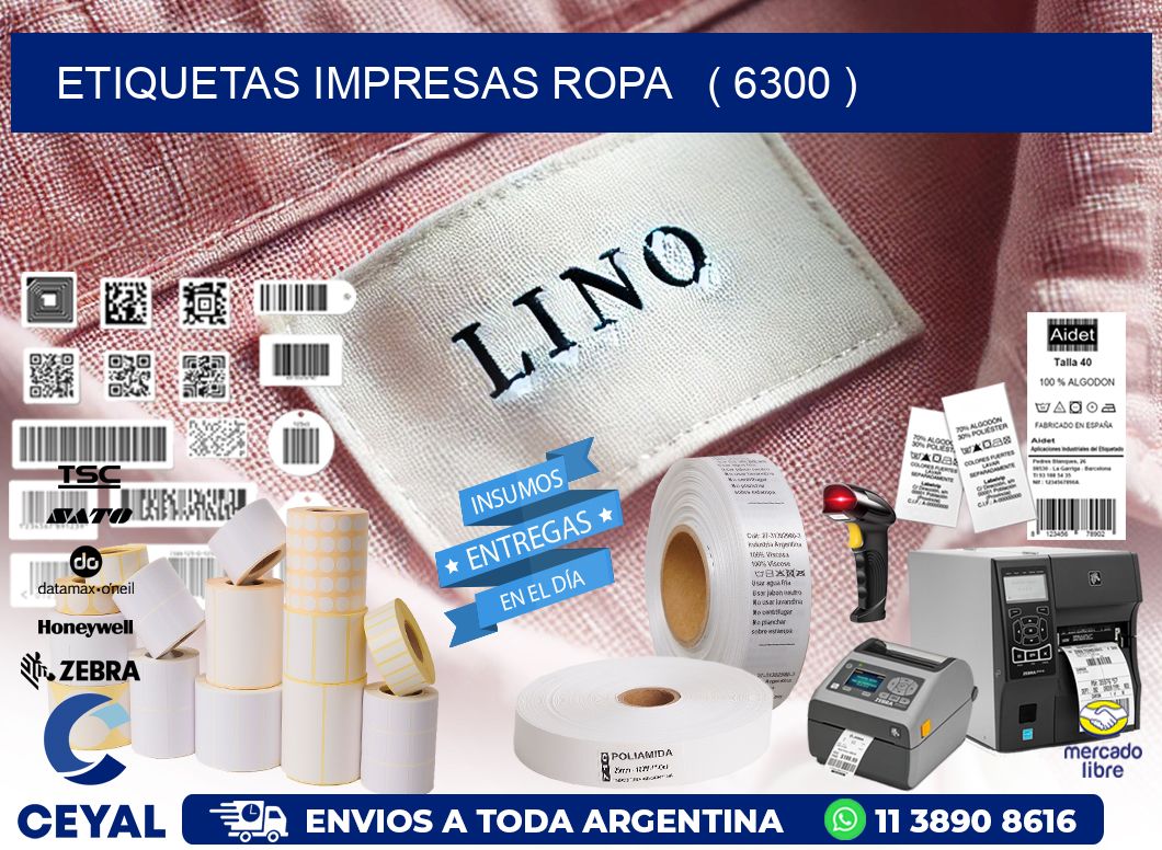 ETIQUETAS IMPRESAS ROPA   ( 6300 )