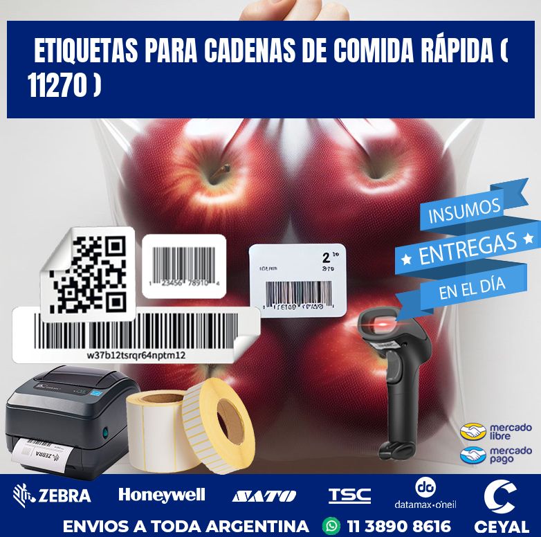 ETIQUETAS PARA CADENAS DE COMIDA RÁPIDA ( 11270 )