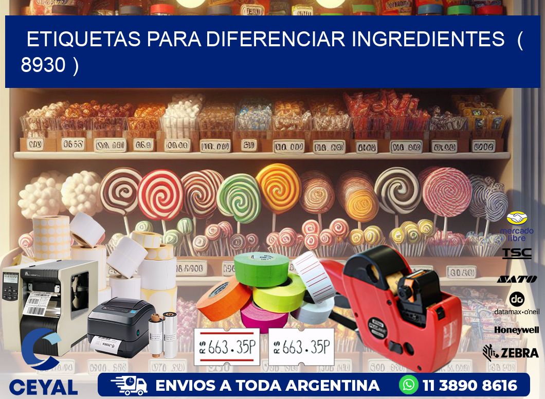 ETIQUETAS PARA DIFERENCIAR INGREDIENTES  ( 8930 )