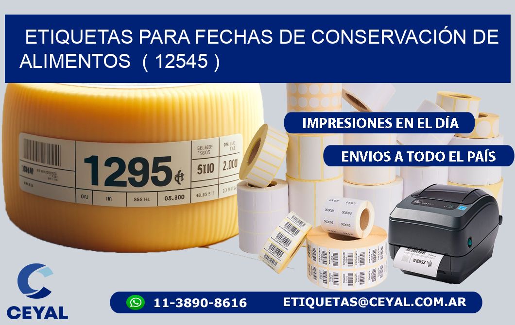 ETIQUETAS PARA FECHAS DE CONSERVACIÓN DE ALIMENTOS  ( 12545 )