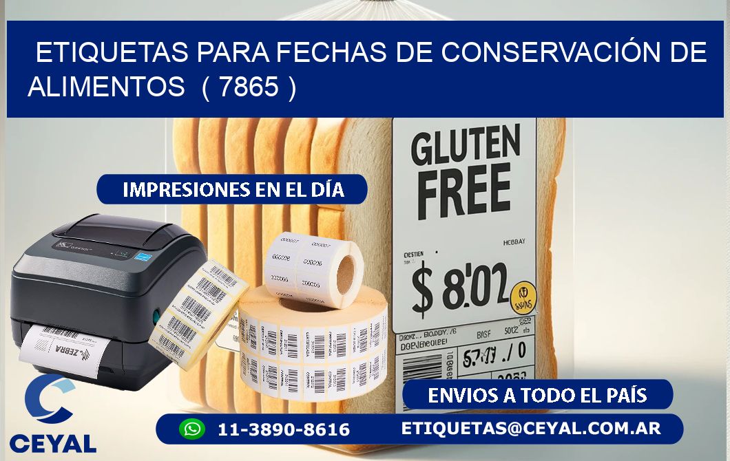 ETIQUETAS PARA FECHAS DE CONSERVACIÓN DE ALIMENTOS  ( 7865 )