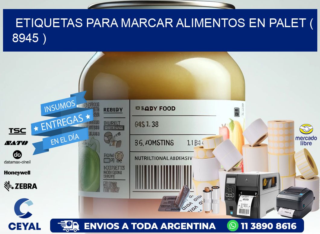 ETIQUETAS PARA MARCAR ALIMENTOS EN PALET ( 8945 )