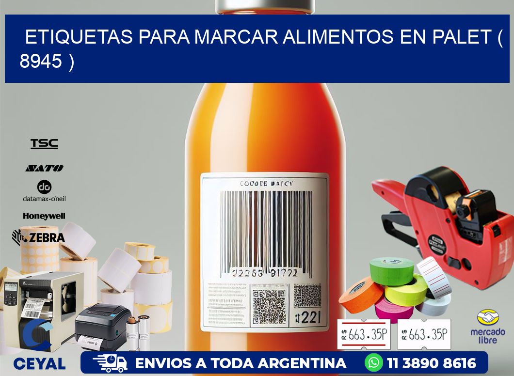 ETIQUETAS PARA MARCAR ALIMENTOS EN PALET ( 8945 )