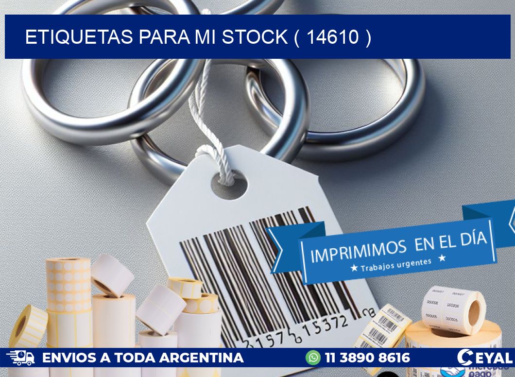 ETIQUETAS PARA MI STOCK ( 14610 )