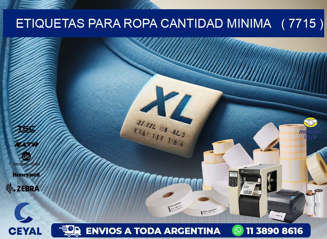 ETIQUETAS PARA ROPA CANTIDAD MINIMA   ( 7715 )