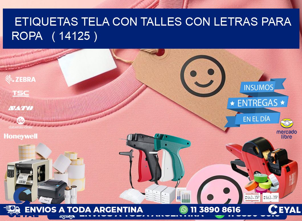 ETIQUETAS TELA CON TALLES CON LETRAS PARA ROPA   ( 14125 )