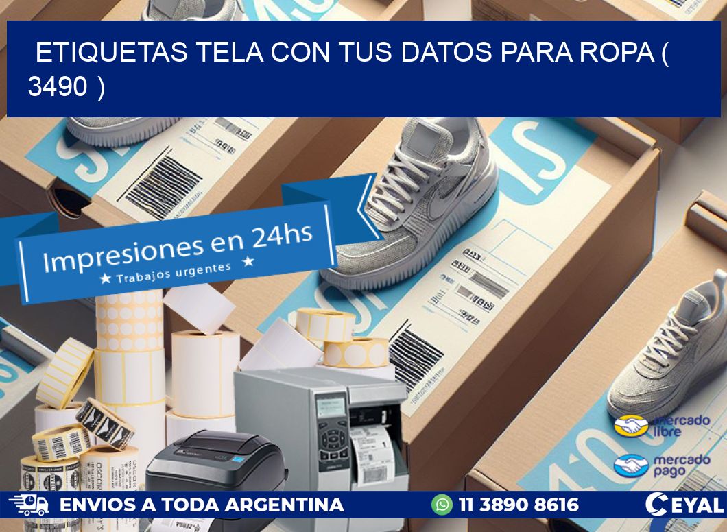 ETIQUETAS TELA CON TUS DATOS PARA ROPA ( 3490 )