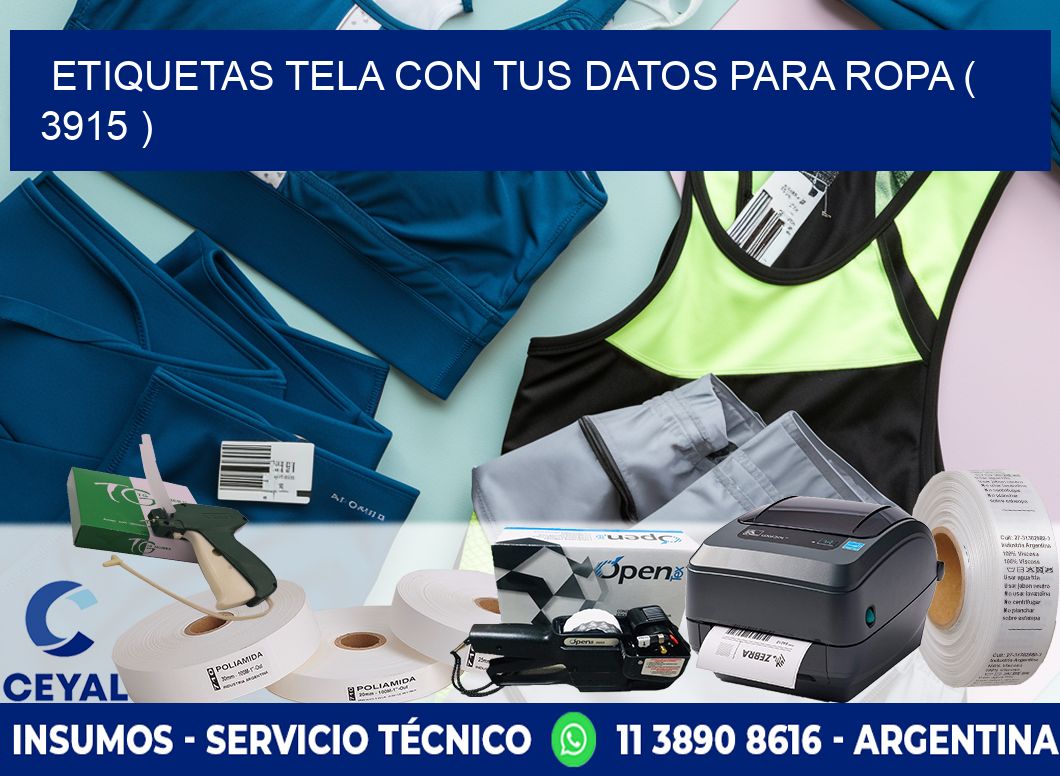 ETIQUETAS TELA CON TUS DATOS PARA ROPA ( 3915 )