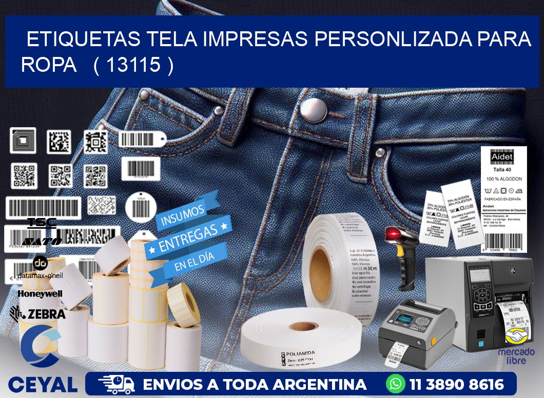 ETIQUETAS TELA IMPRESAS PERSONLIZADA PARA ROPA   ( 13115 )