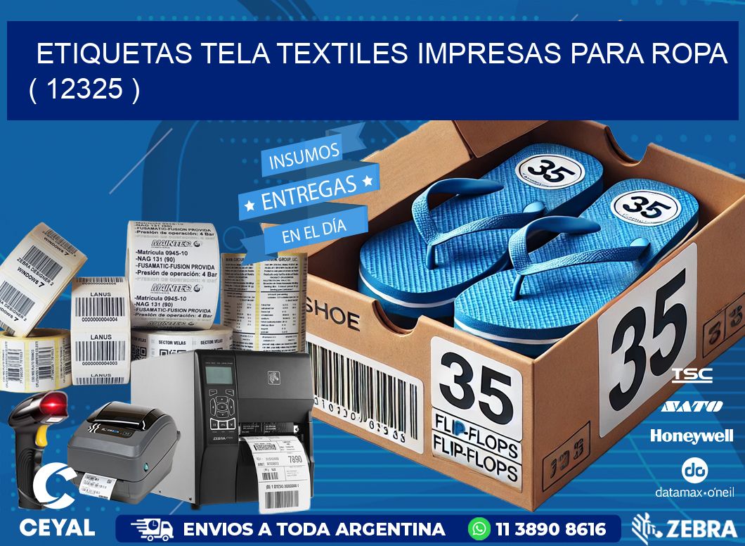 ETIQUETAS TELA TEXTILES IMPRESAS PARA ROPA   ( 12325 )