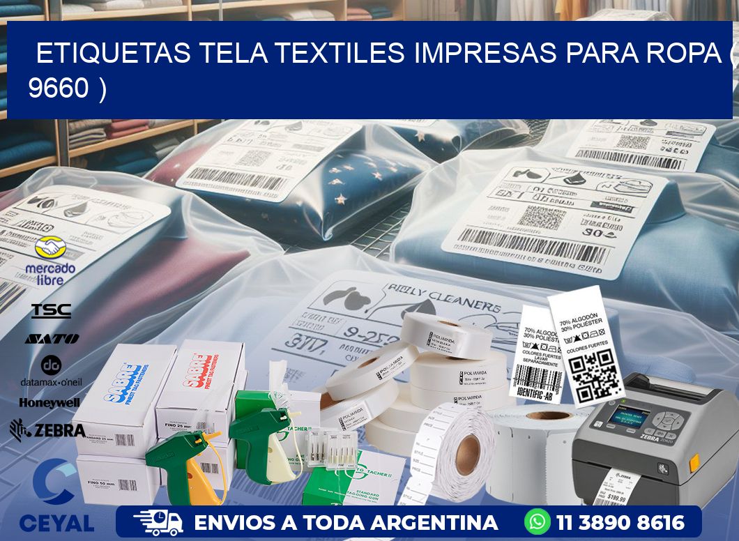 ETIQUETAS TELA TEXTILES IMPRESAS PARA ROPA ( 9660 )