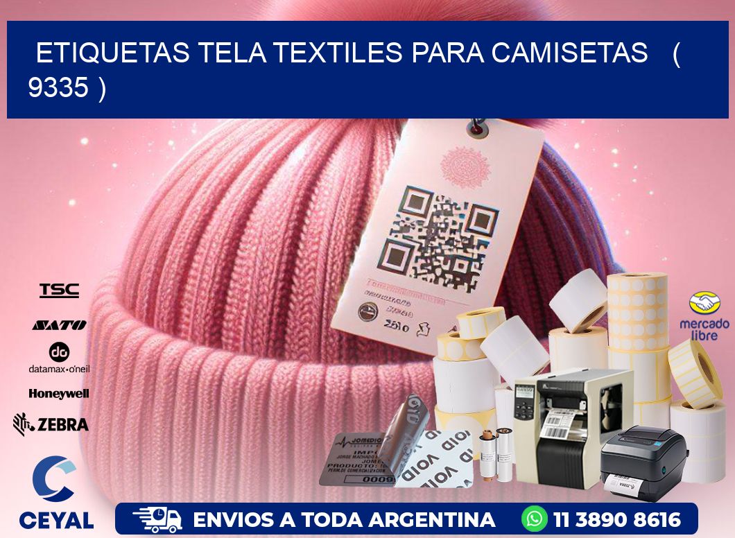 ETIQUETAS TELA TEXTILES PARA CAMISETAS   ( 9335 )