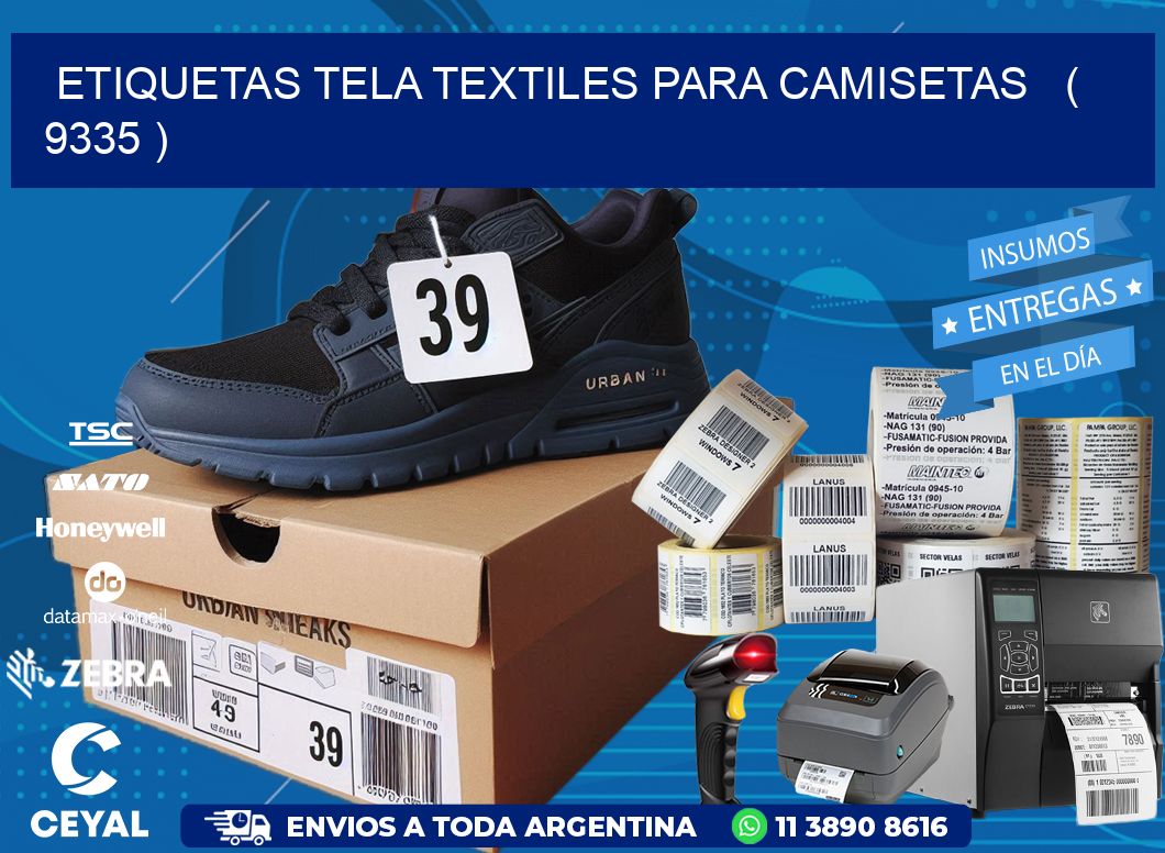 ETIQUETAS TELA TEXTILES PARA CAMISETAS   ( 9335 )