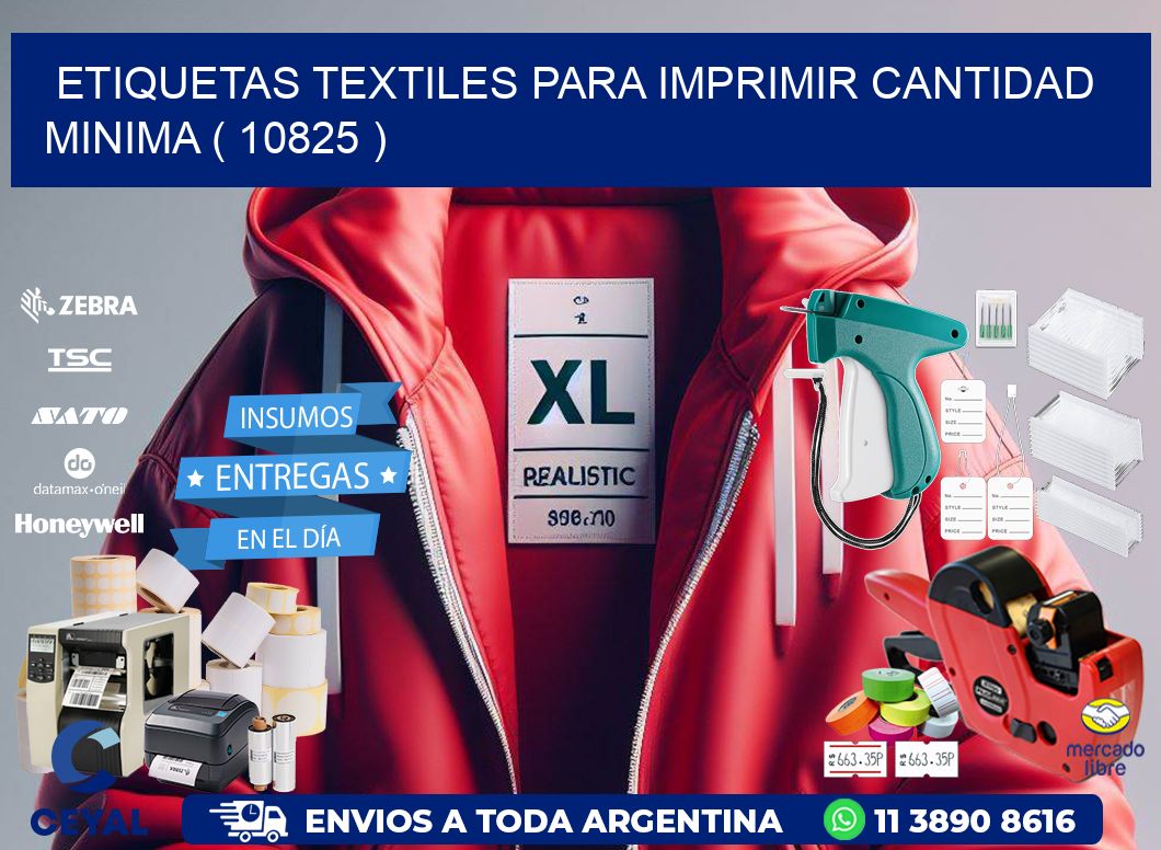ETIQUETAS TEXTILES PARA IMPRIMIR CANTIDAD MINIMA ( 10825 )