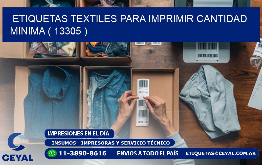 ETIQUETAS TEXTILES PARA IMPRIMIR CANTIDAD MINIMA ( 13305 )
