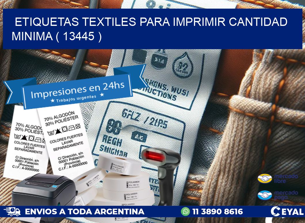 ETIQUETAS TEXTILES PARA IMPRIMIR CANTIDAD MINIMA ( 13445 )