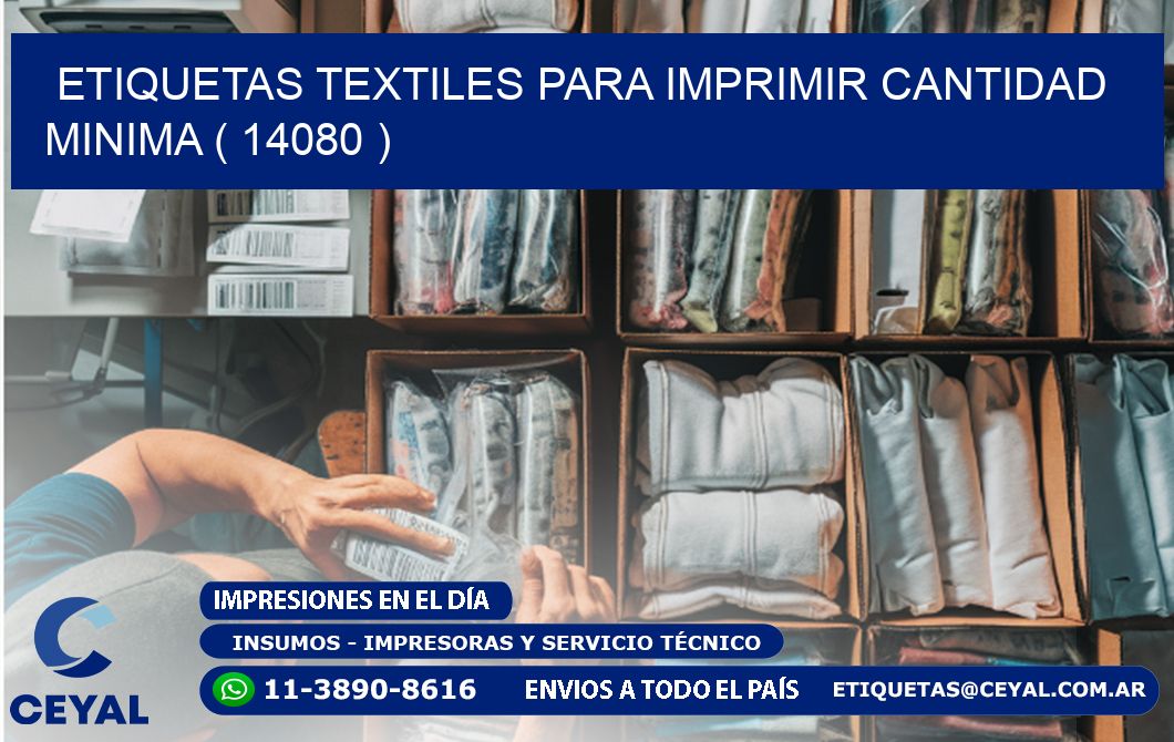 ETIQUETAS TEXTILES PARA IMPRIMIR CANTIDAD MINIMA ( 14080 )