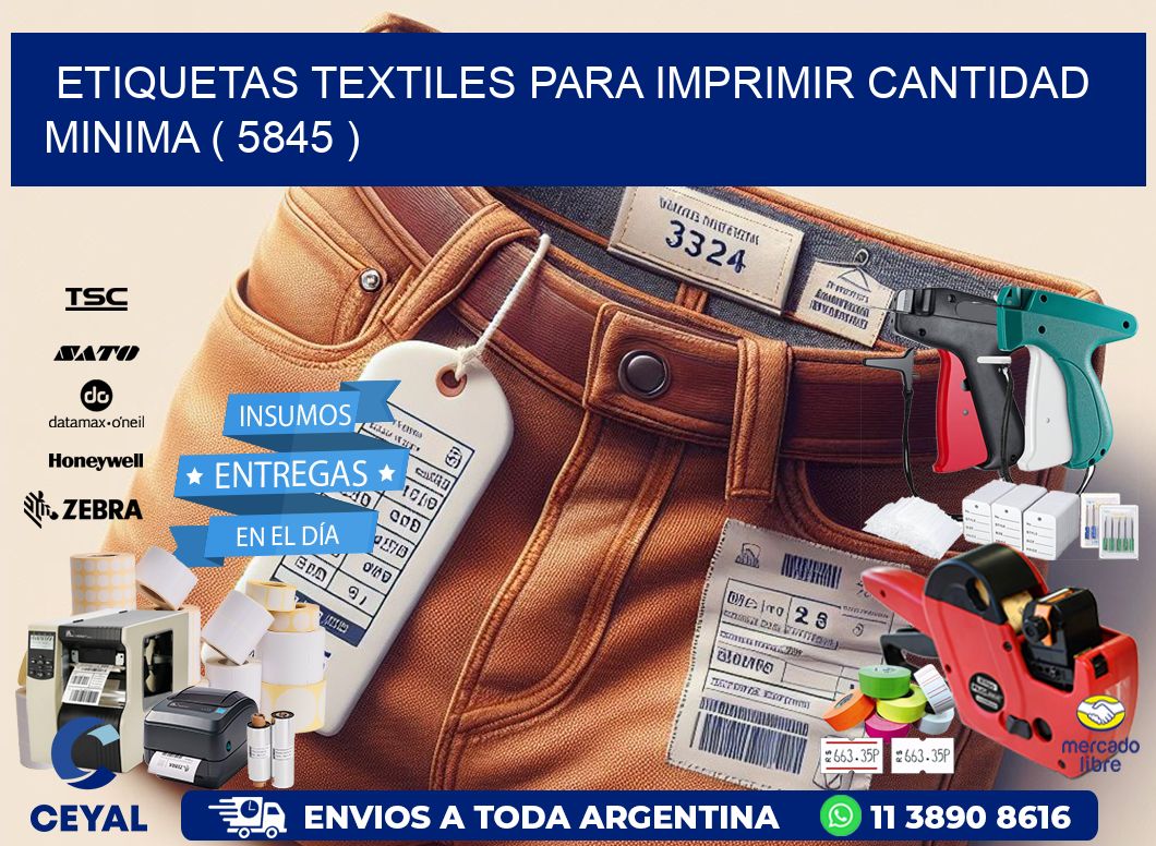 ETIQUETAS TEXTILES PARA IMPRIMIR CANTIDAD MINIMA ( 5845 )