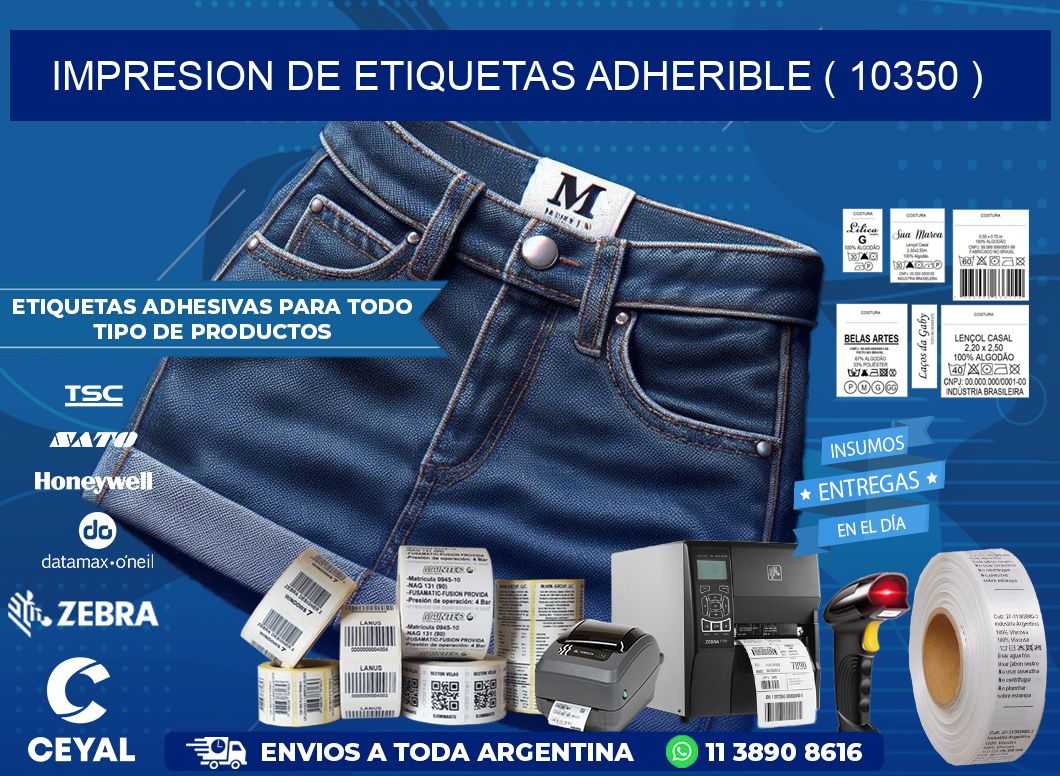 IMPRESION DE ETIQUETAS ADHERIBLE ( 10350 )