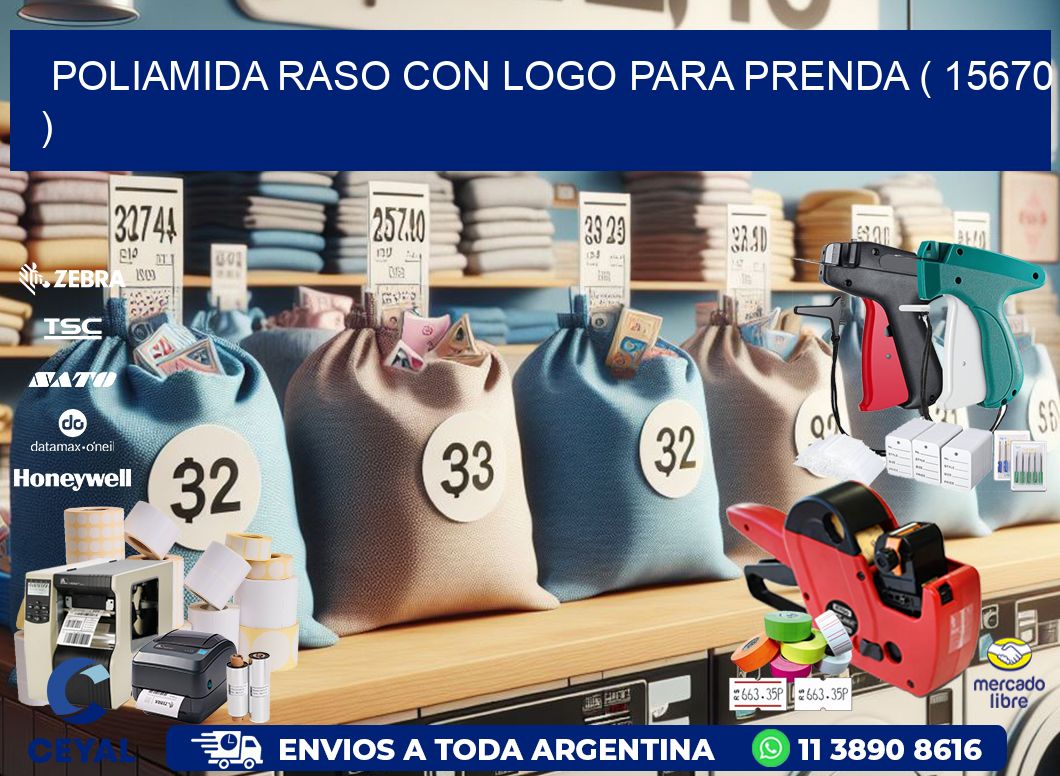POLIAMIDA RASO CON LOGO PARA PRENDA ( 15670 )