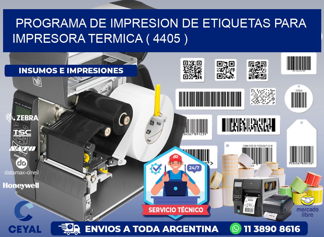 PROGRAMA DE IMPRESION DE ETIQUETAS PARA IMPRESORA TERMICA ( 4405 )