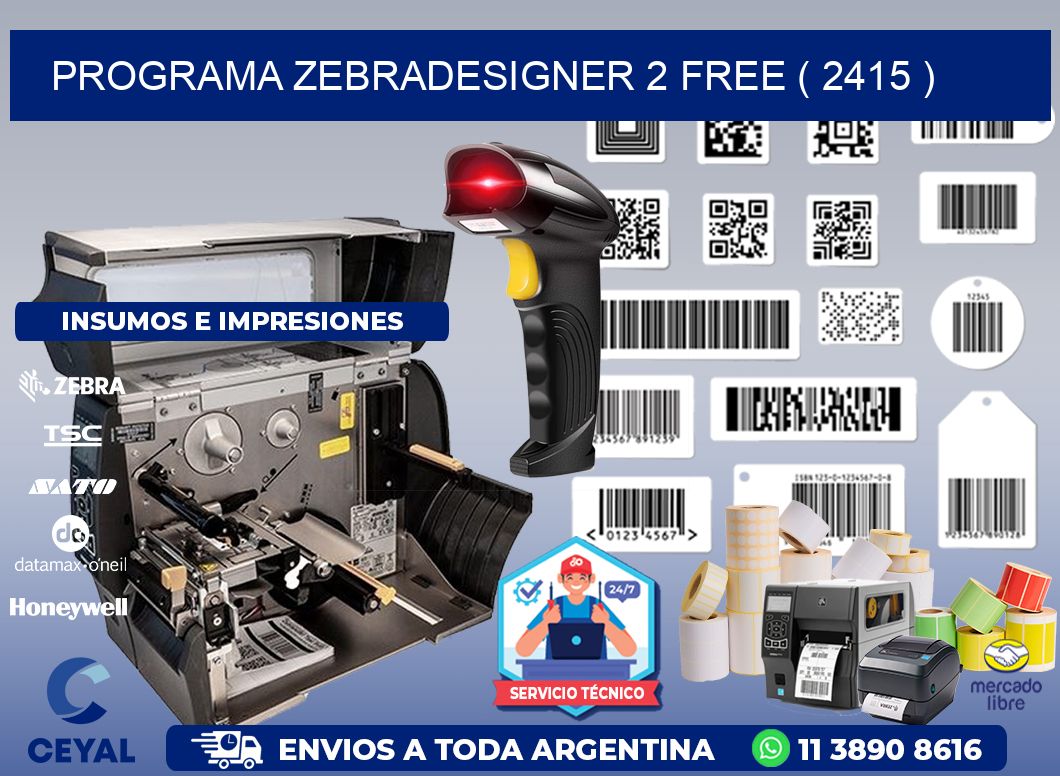 PROGRAMA ZEBRADESIGNER 2 FREE ( 2415 )