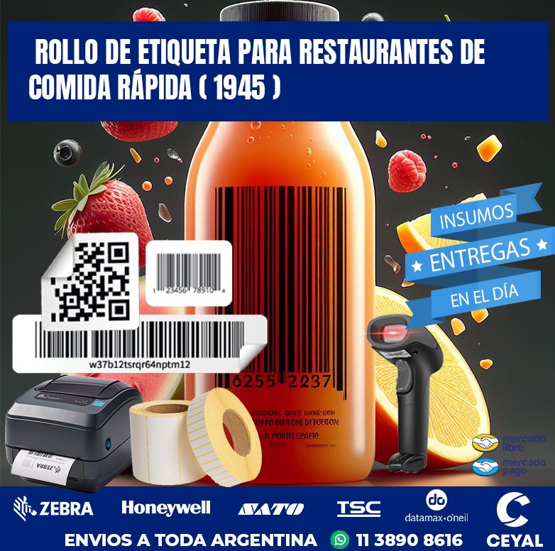 ROLLO DE ETIQUETA PARA RESTAURANTES DE COMIDA RÁPIDA ( 1945 )