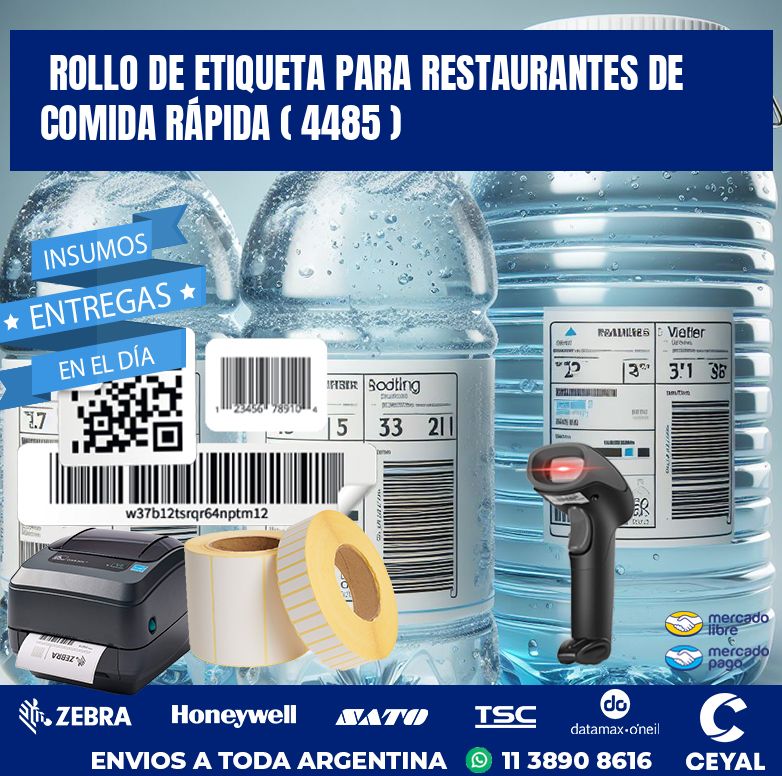 ROLLO DE ETIQUETA PARA RESTAURANTES DE COMIDA RÁPIDA ( 4485 )