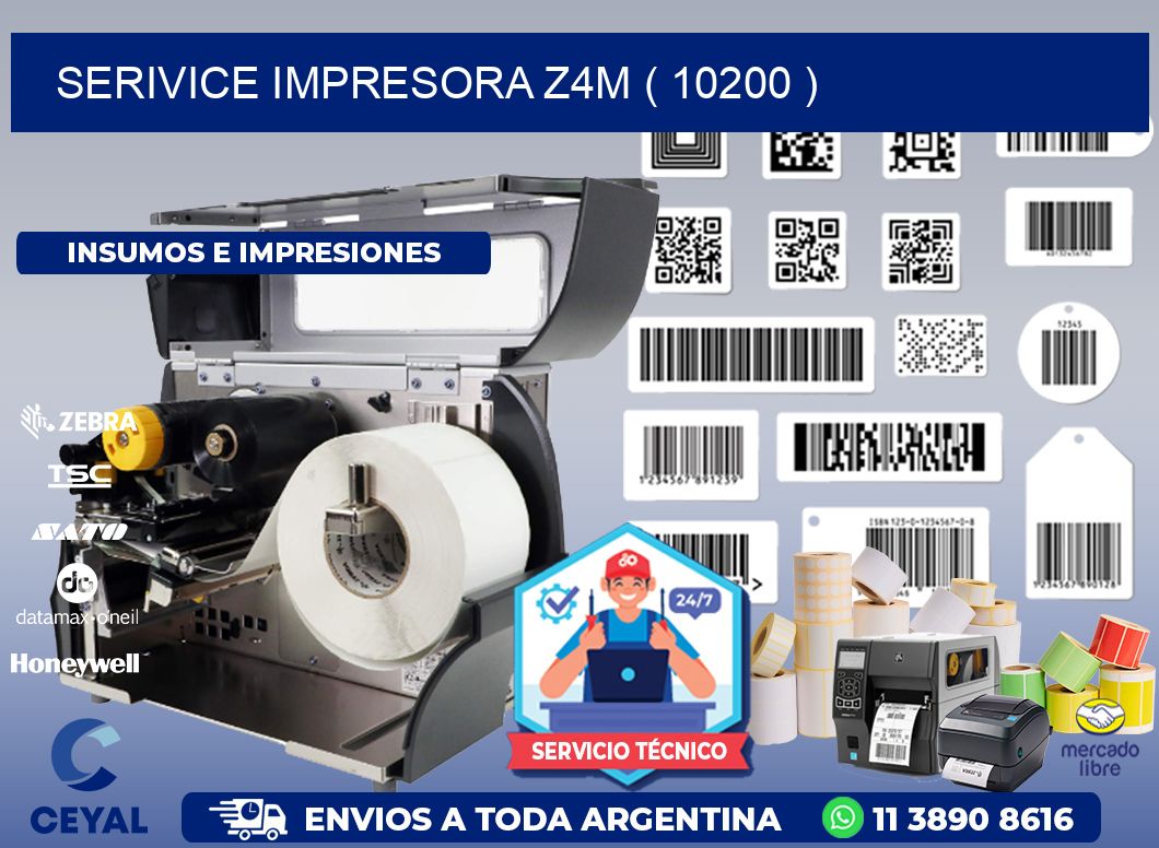 SERIVICE IMPRESORA Z4M ( 10200 )