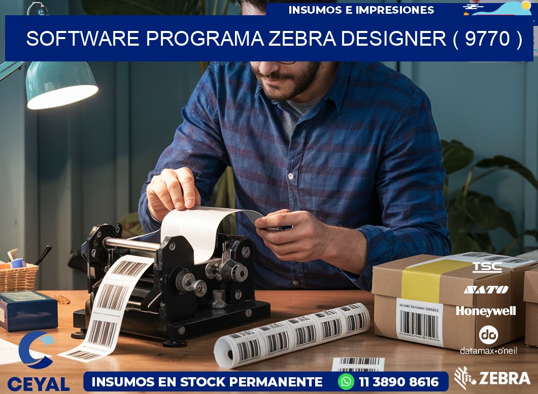 SOFTWARE PROGRAMA ZEBRA DESIGNER ( 9770 )