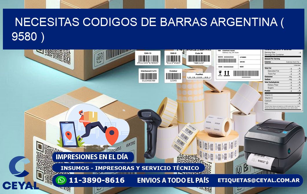 necesitas codigos de barras argentina ( 9580 )