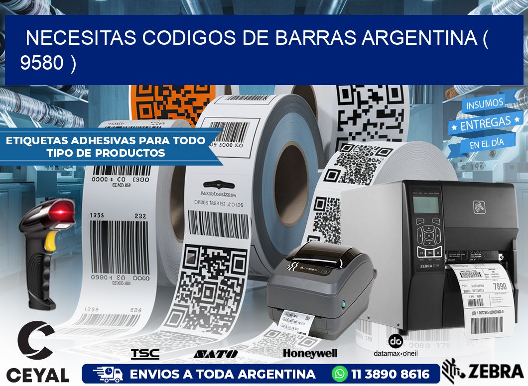 necesitas codigos de barras argentina ( 9580 )