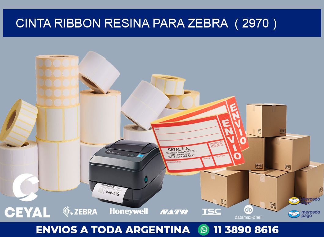 CINTA RIBBON RESINA PARA ZEBRA  ( 2970 )