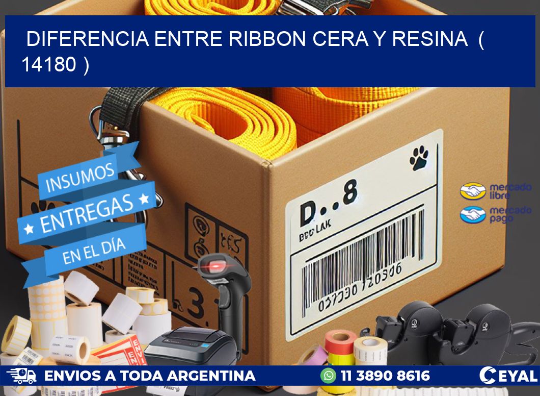 DIFERENCIA ENTRE RIBBON CERA Y RESINA  ( 14180 )