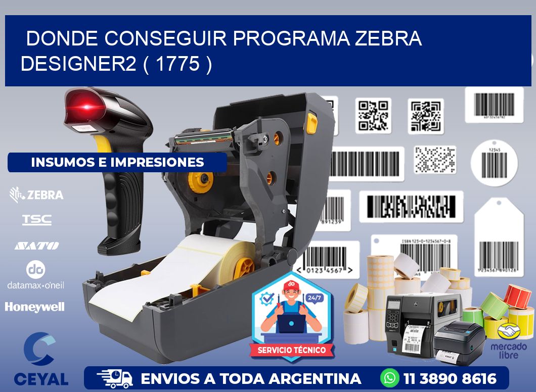 DONDE CONSEGUIR PROGRAMA ZEBRA DESIGNER2 ( 1775 )