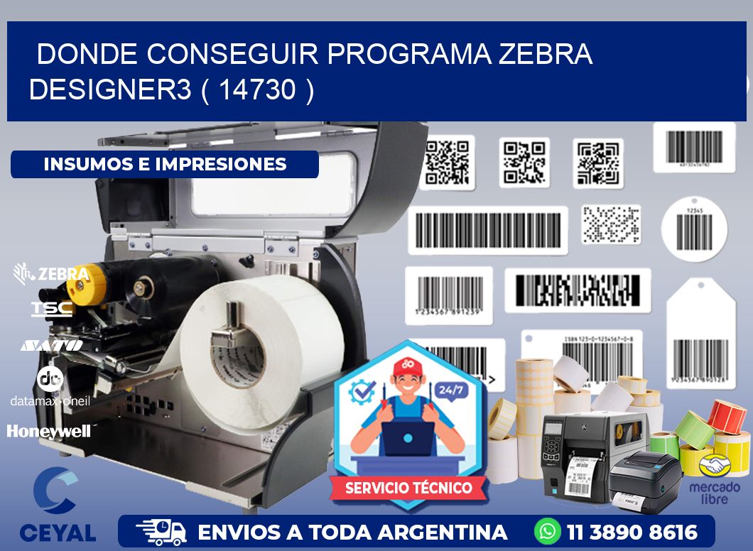 DONDE CONSEGUIR PROGRAMA ZEBRA DESIGNER3 ( 14730 )