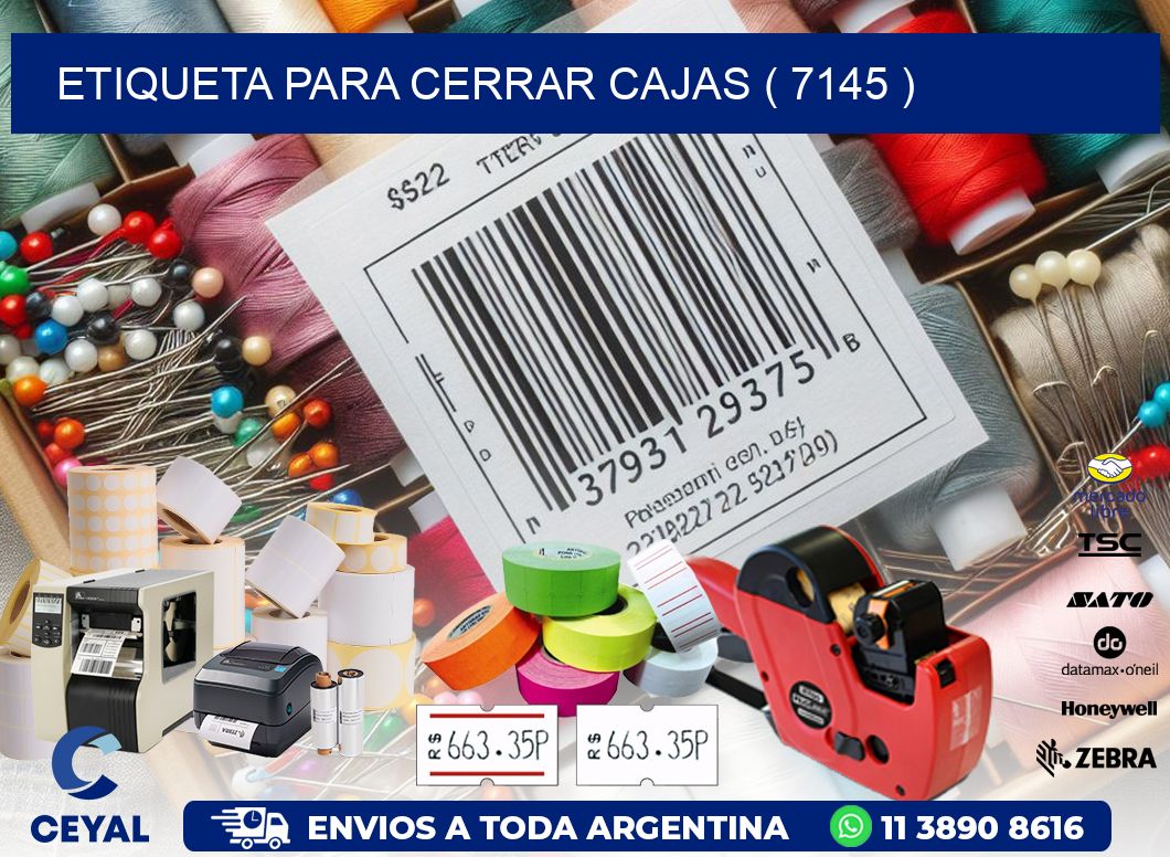 ETIQUETA PARA CERRAR CAJAS ( 7145 )