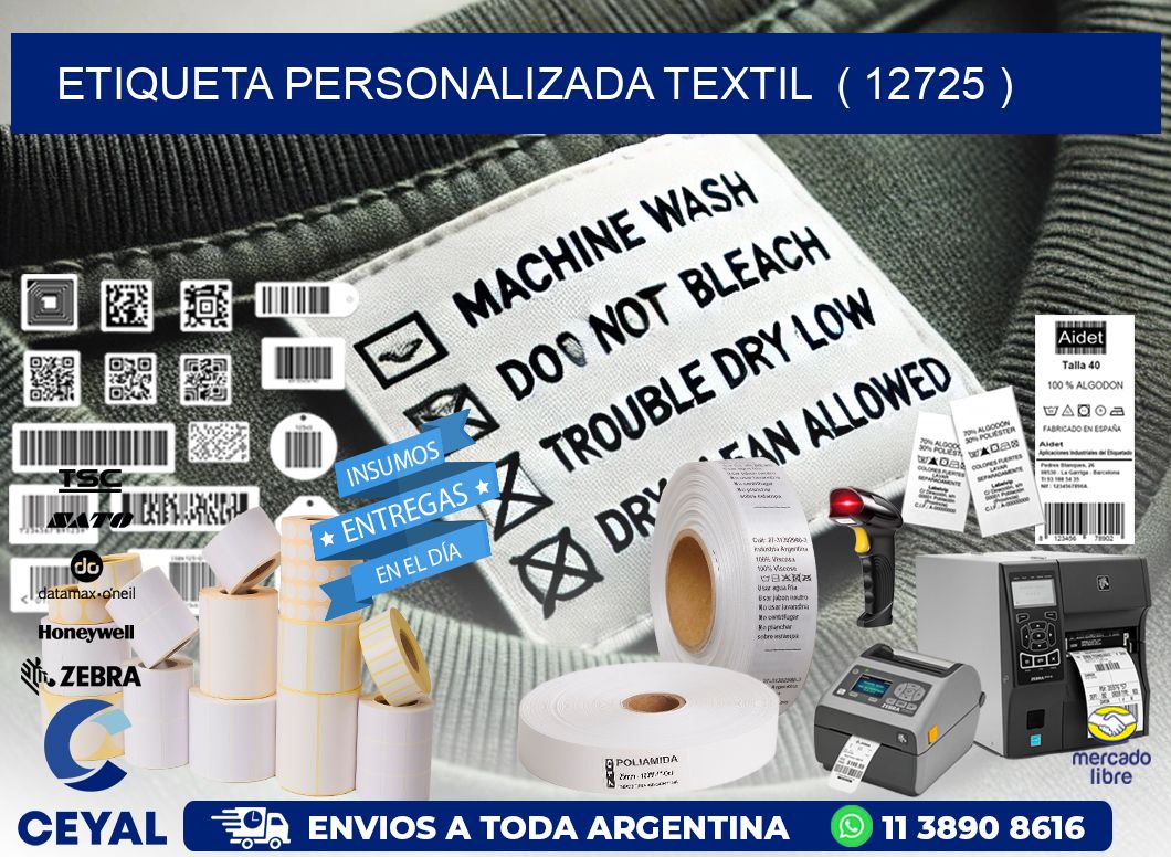 ETIQUETA PERSONALIZADA TEXTIL  ( 12725 )