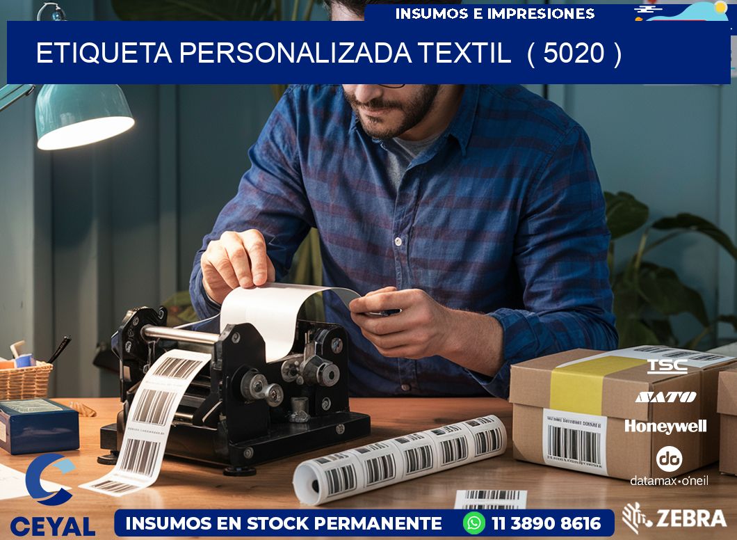 ETIQUETA PERSONALIZADA TEXTIL  ( 5020 )