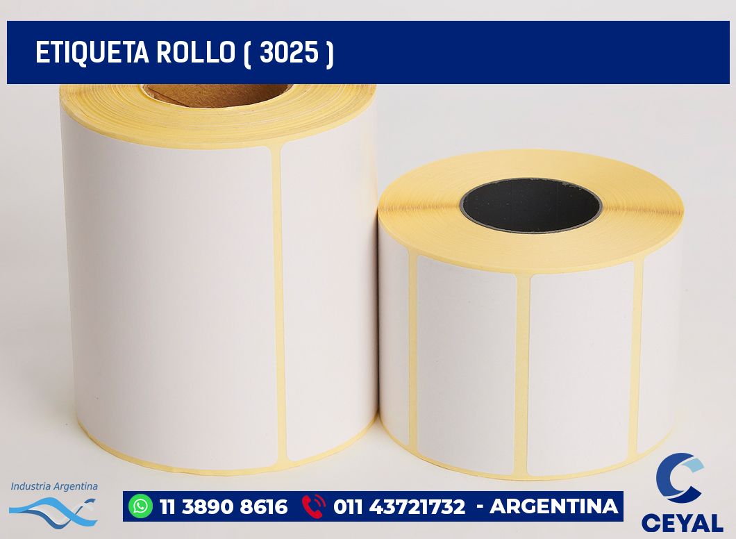 ETIQUETA ROLLO ( 3025 )