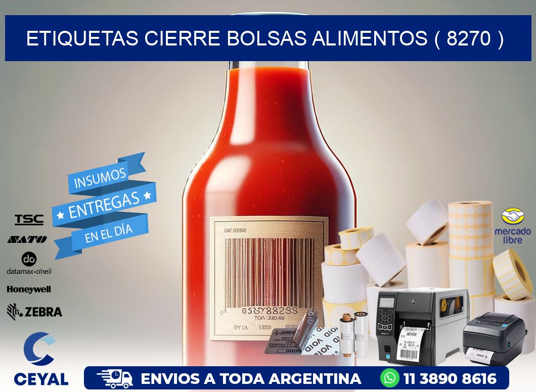 ETIQUETAS CIERRE BOLSAS ALIMENTOS ( 8270 )