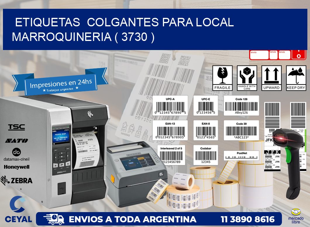 ETIQUETAS  COLGANTES PARA LOCAL MARROQUINERIA ( 3730 )